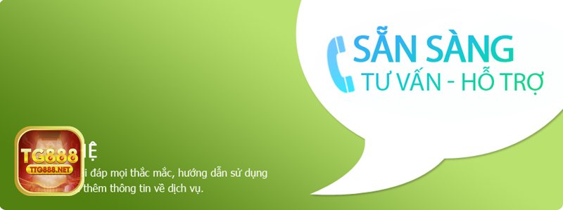 Liên Hệ tg888 - Hotline: ưu tiên cho tình huống cần xử lý gấp