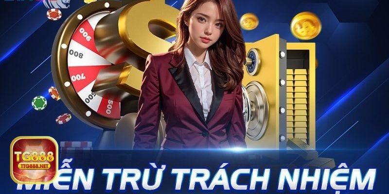 Miễn Trừ Trách Nhiệm - Khái niệm, đối tượng và thời điểm hiệu lực
